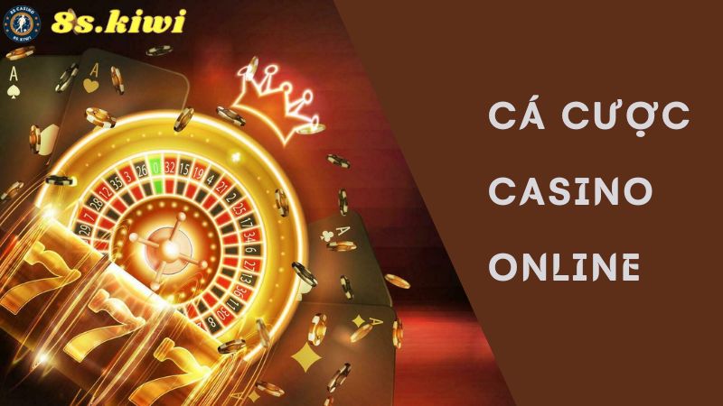 Cá cược casino 