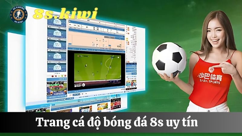 trang cá cược bóng đá 8s