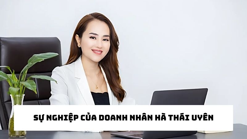 sự nghiệp Hà Thái Uyên