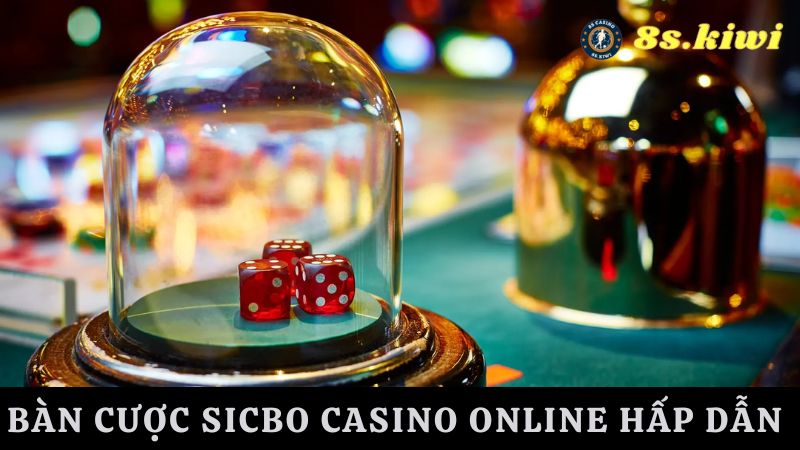 cá cược casino sicbo